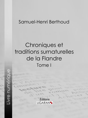 cover image of Chroniques et traditions surnaturelles de la Flandre